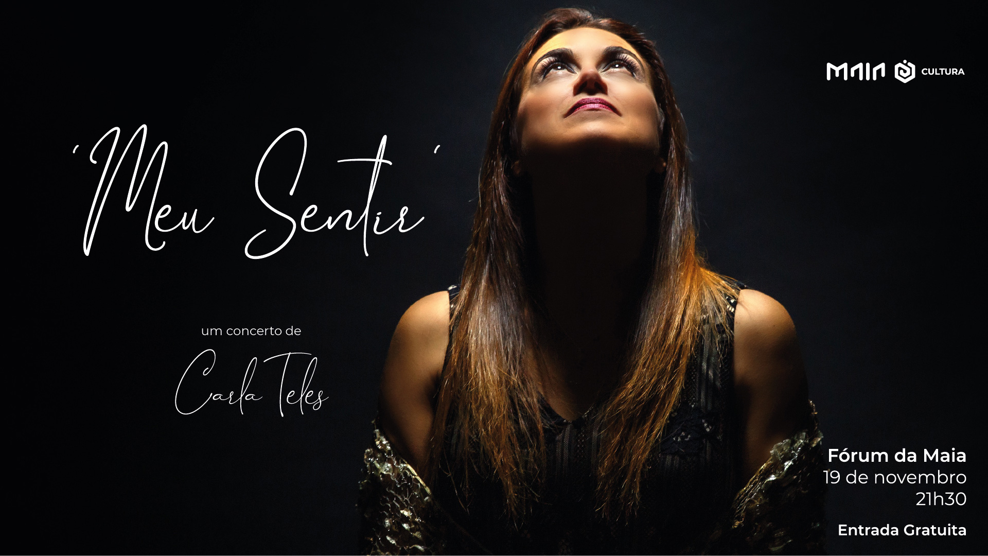 Carla Teles, amanhã, sexta-feira, 19 de novembro, 21h30, Grande Auditório do Fórum da Maia