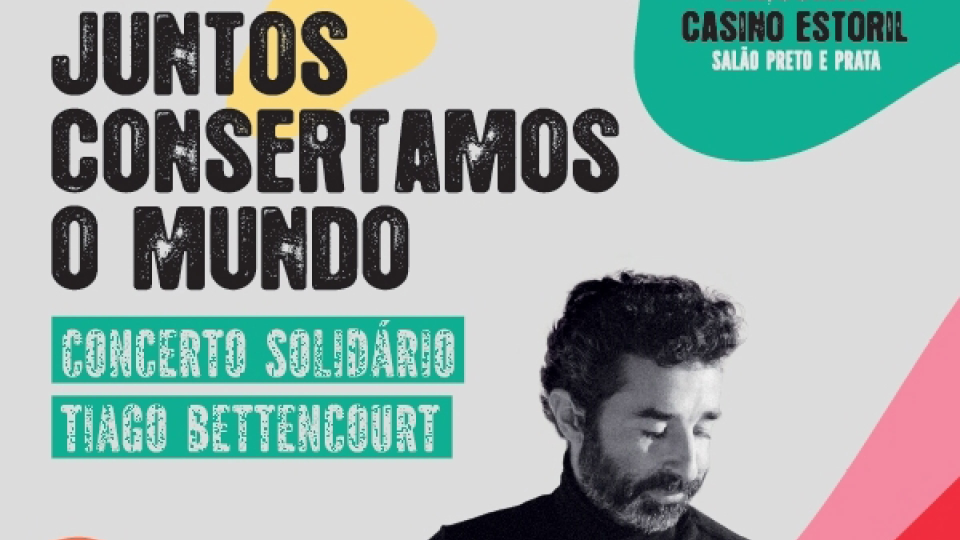 Concerto solidário de Tiago Bettencourt, no Casino Estoril, a 10 de novembro