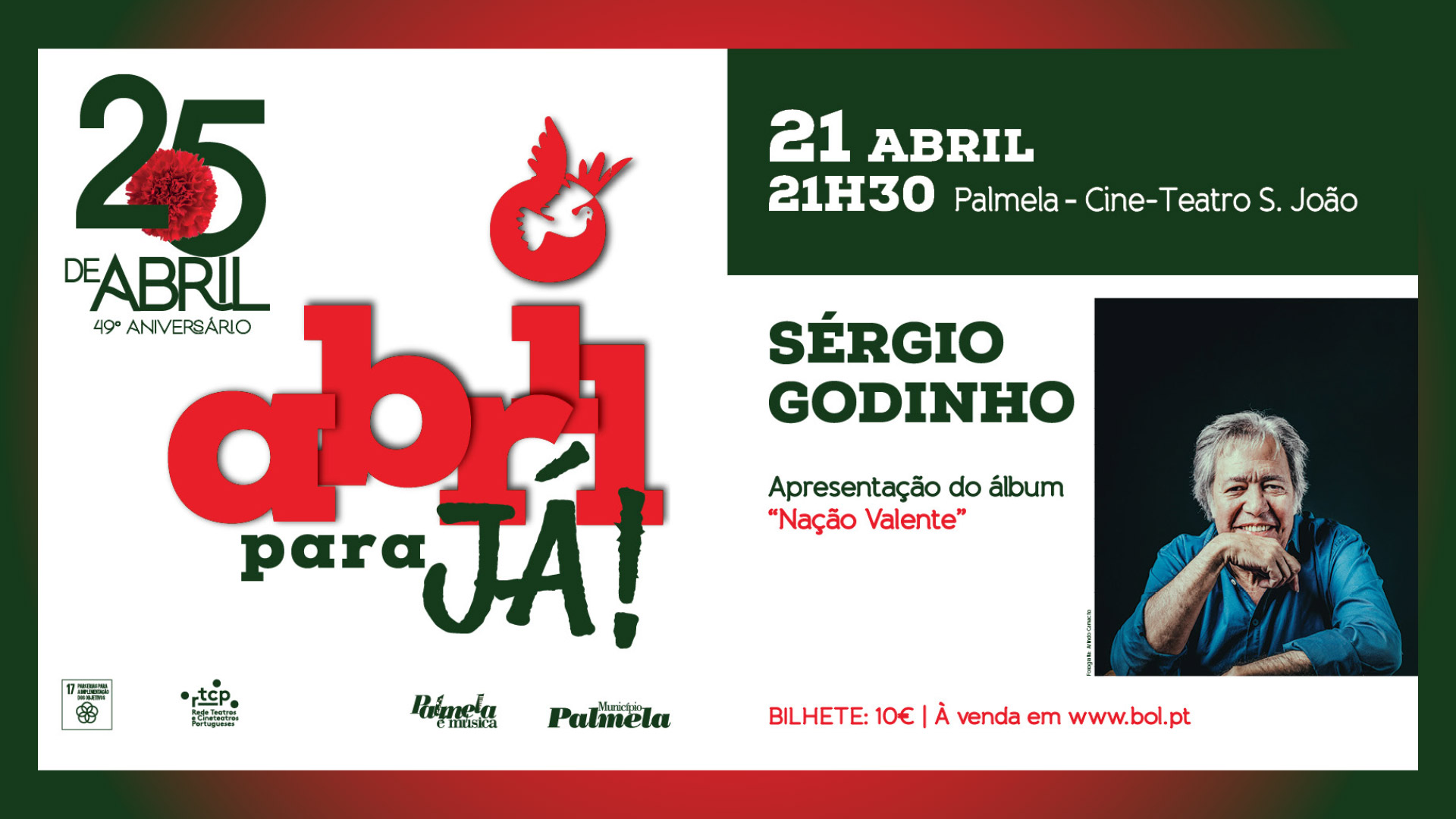 25 de Abril com Sérgio Godinho em Palmela