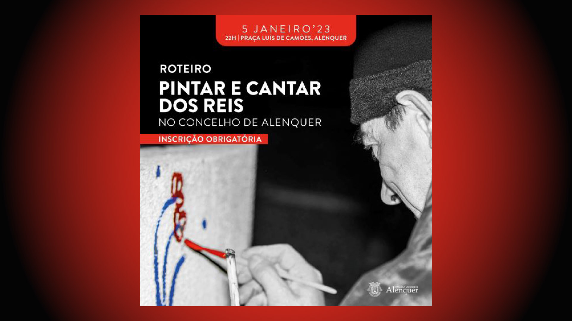 Alenquer dá a conhecer tradição do Pintar e Cantar dos Reis