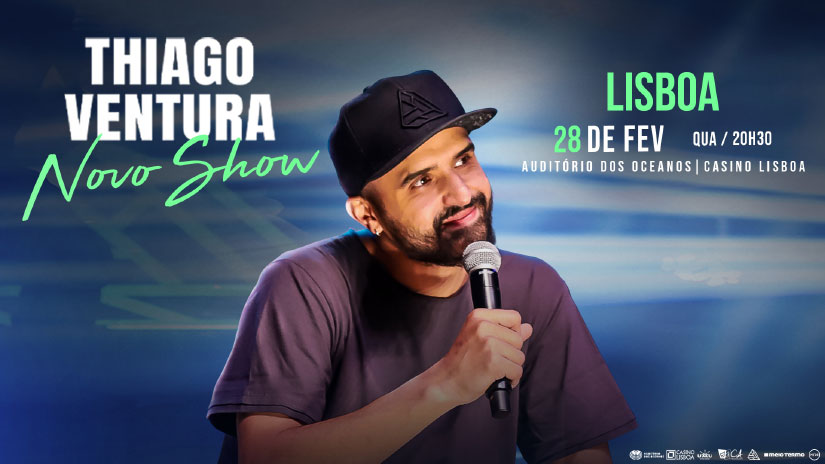 Thiago Ventura: Risadas em Dobro no Casino Lisboa