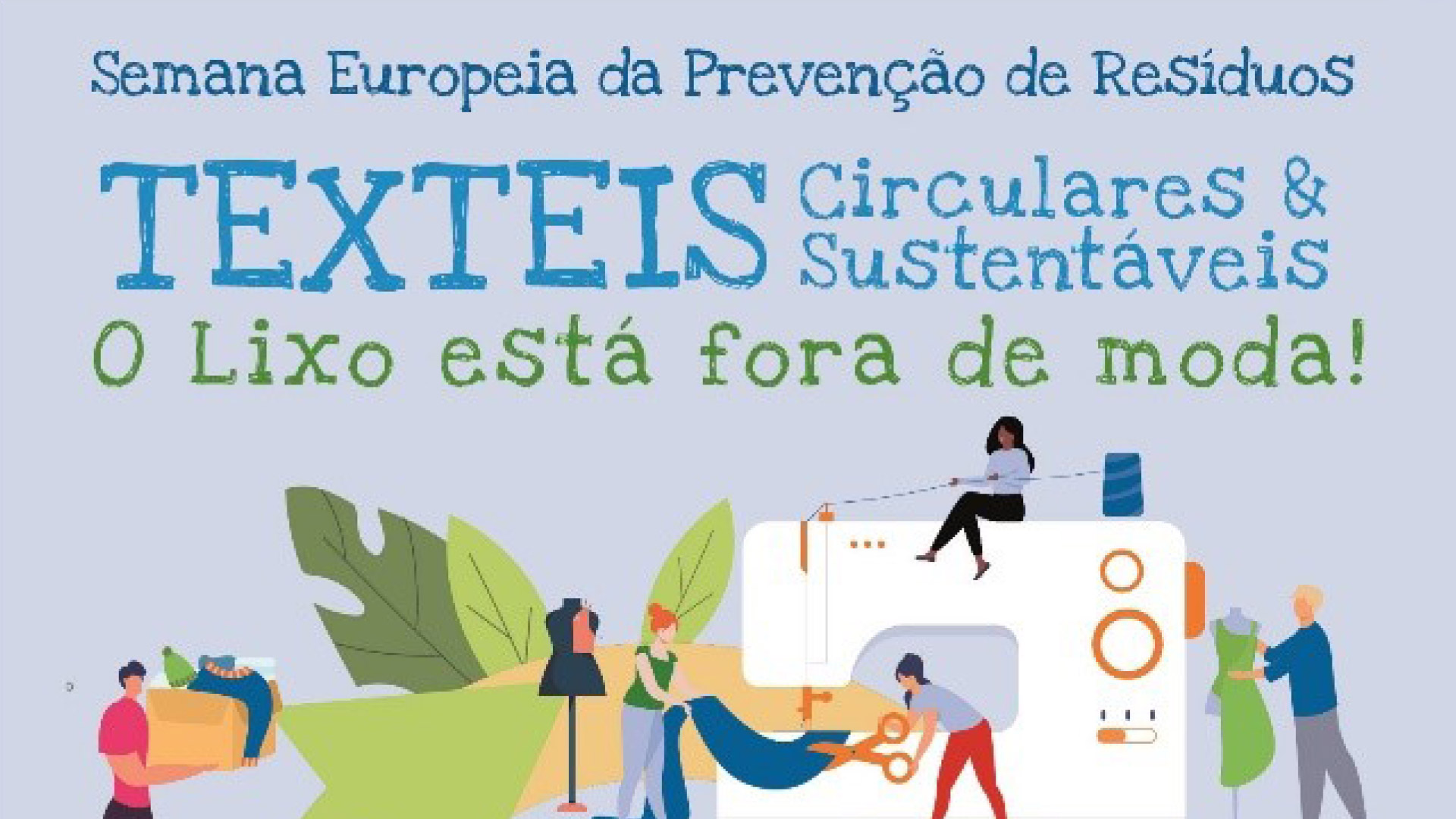 Lisboa associa-se à Semana Europeia da Prevenção de Resíduos