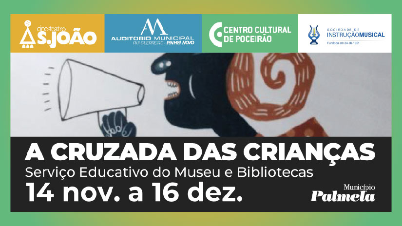 "A Cruzada das Crianças" de Afonso Cruz Ganha Vida em Palmela